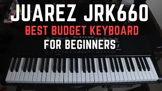 Should You Buy? JUAREZ JRK660 Keyboard Review! Best Budget For Beginners?