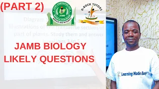 POSSIBLE BIOLOGY QUESTIONS IN JAMB 2024