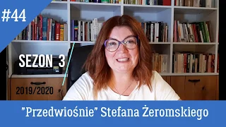 #44 Zeszyt do polskiego - "Przedwiośnie" Stefana Żeromskiego