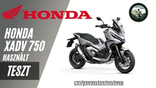 Használt teszt - Honda X ADV 750 Maxi Scooter 2017 #alparsmotoadventure