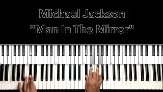 Michael Jackson "Man In The Mirror" Piano Tutorial