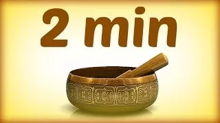 ❀ Tibetan Bowl - Every 2 Minutes