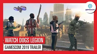 WATCH DOGS LEGION GAMESCOM 2019 – PLAY AS ANYONE EXPLAINED