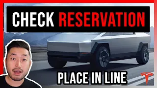 How To Check Cybertruck Reservation Number | Place in Line