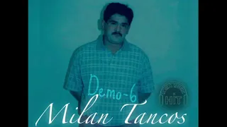 Milan Tancos Demo - 6 Devla Mijro
