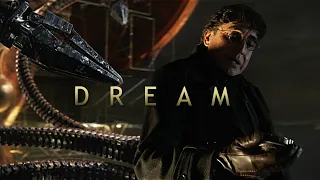 Doctor Octopus | Dream