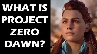 Horizon Zero Dawn - The Story So Far: What Is Project Zero Dawn? (Part 3)