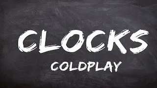 @coldplay - Clocks (Lyrics) LyricsDuaLipa