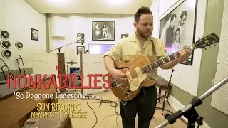 SUN RECORDS 'So Doggone Lonesome' The Honkabillies (bopflix sessions) BOPFLIX