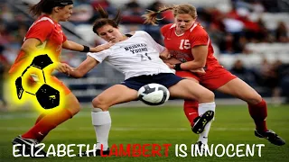 Elizabeth Lambert is innocent | UNM | SOCCER