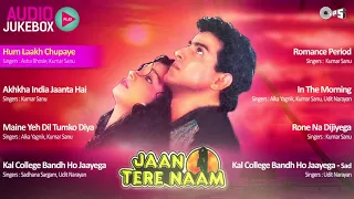 Jaan Tere Naam || All Songs Jukebox || Ronit Roy & Farheen || Superhit Bollywood Romantic Songs