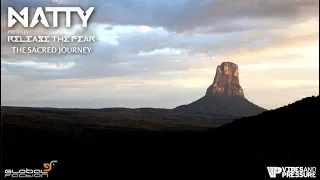 Natty presents 'Release the Fear: The Sacred Journey' [Trailer]