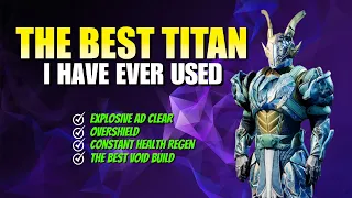 The Best Titan Build Ever
