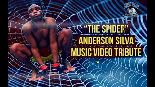 Anderson Silva Highlight Tribute [Music Video & Original Song - "The Spider"]
