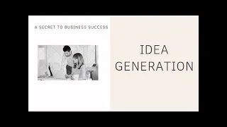 Idea generation & its techniques