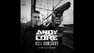 Andy The Core - Explicit Content