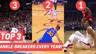 Top 3 Ankle-Breakers Every Year Since 2010!