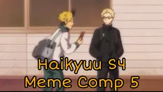 Haikyuu S4 Meme Comp 5 [dub]