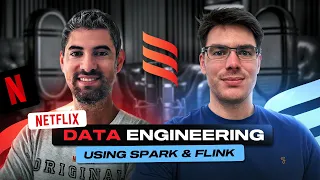 Data Engineering at Netflix using Apache Spark and Flink with Joan Goyeau