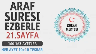 Araf suresi 21.sayfa ezberle 10 tekrar+10 tekrar