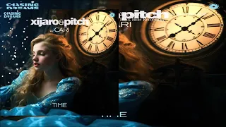 XiJaro & Pitch & Cari - Time (Extended Mix)