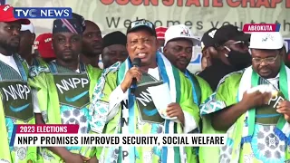 NNPP Promises Improved Security, Social Welfare