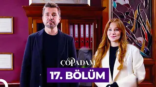 Çöp Adam 17. Bölüm