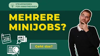 Mehrere Minijobs bei unterschiedlichen Arbeitgebern?