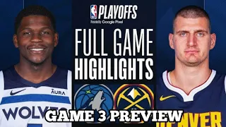 Minnesota Timberwolves vs Denver Nuggets Full Game Highlights | NBA LIVE TODAY