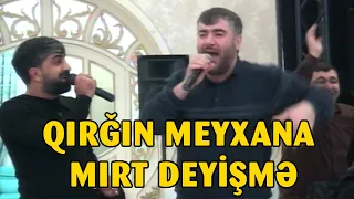 2022-nin DEHŞET TEBLE Deyilen QIRĞIN MIRT Meyxana (Qalmadı)-Reşad,Orxan,Ruslan,Mirferid,Balaeli,Ağa