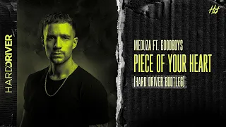 Meduza ft. Goodboys - Piece Of Your Heart (HARD DRIVER BOOTLEG)