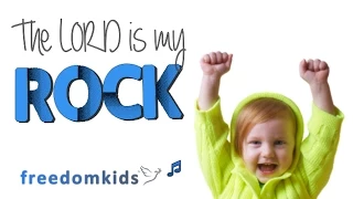 Kids Worship Songs - The Lord is my Rock | Freedom Kids