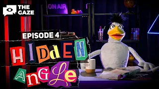 The Most Creative News Show. Hidden Angle: Episode 4