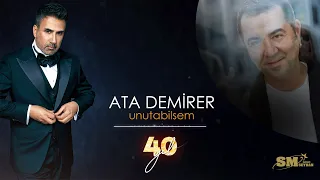 Ata Demirer - Unutabilsem (Emrah 40. Yıl) (Official Audio)