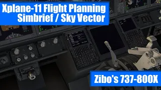 X-Plane 11 FlightPlanning FMC/FMS Tutorial (Sim Brief / Skyvector) 2022