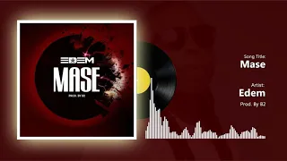 Edem - Mase (Official audio)