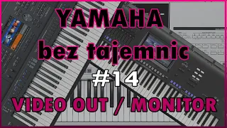 🎹 Yamaha bez tajemnic #14 🎹 - VIDEO OUT SX900, GENOS, MONTAGE Podłączanie ekranu. External monitor.