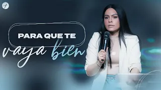 PARA QUE TE VAYA BIEN - Pastora Yesenia Then