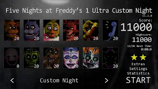 Five Nights at Freddy's 1 Ultra Custom Night: 11/20 Mode complete