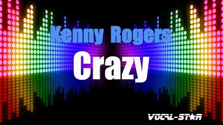 Kenny Rogers - Crazy (Karaoke Version) with Lyrics HD Vocal-Star Karaoke