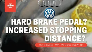 HARD BRAKE PEDAL - diagnosis - EASY - VAG - Audi A4 B6