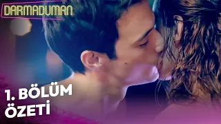 Darmaduman 1.  Bölüm Özeti | En Güzel Hikayemin Başlangıcı