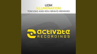 Illumination (Edu Bravo Extended Remix)