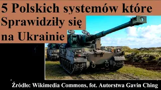 5 Polskich systemów które sprawdziły się na Ukrainie