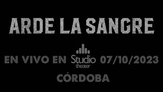 ARDE LA SANGRE - "OBDC" - 07/10/2023 - Studio Theater, Córdoba