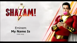 Eminem - My Name Is  (SHAZAM! - Soundtrack)