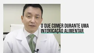 Intoxicação alimentar | Infecção Intestinal e Diarréia - O Que Comer?