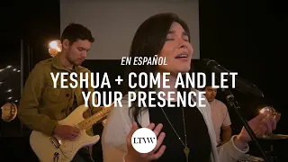 Yeshua & Come and Let Your Presence (Spanish Cover) | Letra en Español