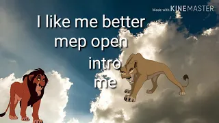 I like me better - mep open