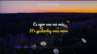 Carpenters - Yesterday Once More (Sub español e inglés)